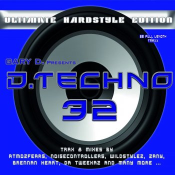 Gary D. Gary D. presents D.Techno 32 (Continuous DJ Mix)