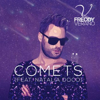 Freddy Verano feat. Natalia Doco Comets (feat. Natalia Doco)