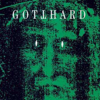 Gotthard Take Me