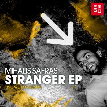 Mihalis Safras Stranger (Dapayk Remix)