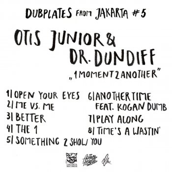 Otis Junior feat. Dr. Dundiff Me vs. Me