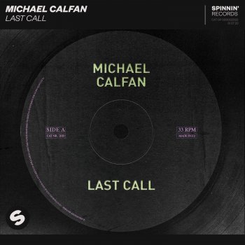 Michael Calfan Last Call (Extended Mix)