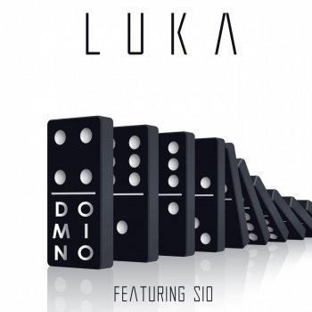 Luka feat. Sio Domino