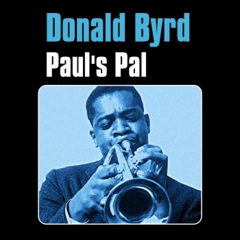 Donald Byrd Say You're Mine