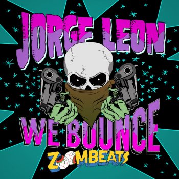 Jorge Leon We Bounce (Radio Edit)