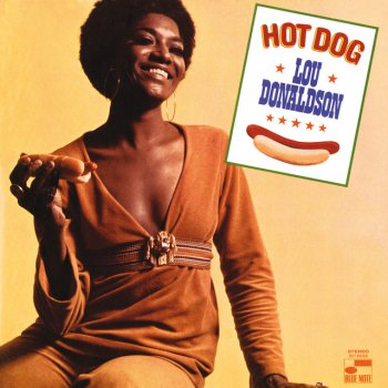 Lou Donaldson Hot Dog