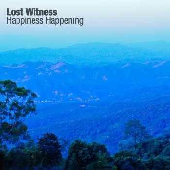 Lost Witness Happiness Happening (Dubweizer Remix)