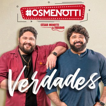 César Menotti & Fabiano Só Mais uma Verdade