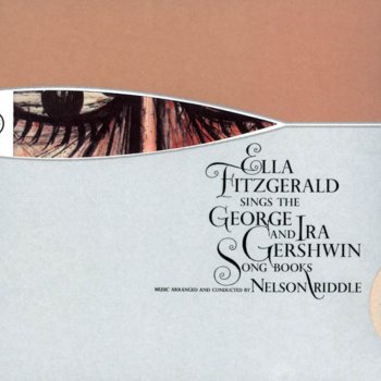 Ella Fitzgerald feat. Nelson Riddle The Man I Love (1959 Mono Version)