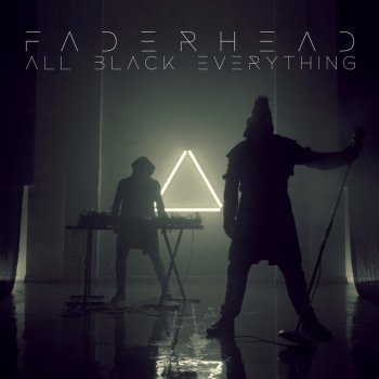 Faderhead All Black Everything