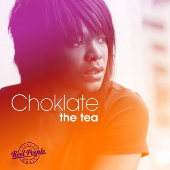 Choklate The Tea (Opolopo Remix)