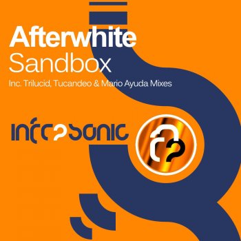 Afterwhite Sandbox - Tucandeo Remix