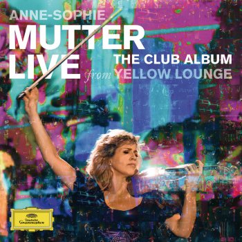 George Gershwin, Anne-Sophie Mutter & Lambert Orkis Three Preludes: 2. Andante con moto e poco rubato - Live From Yellow Lounge