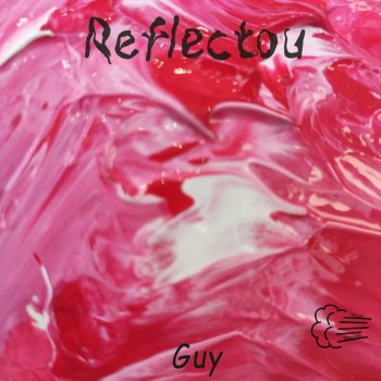 Guy Reflectou