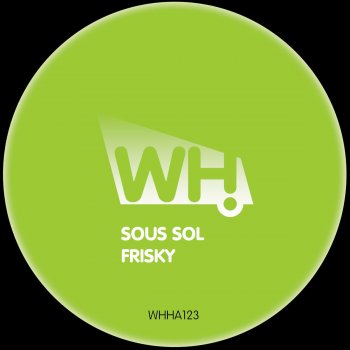 Soussol Frisky - Original Mix