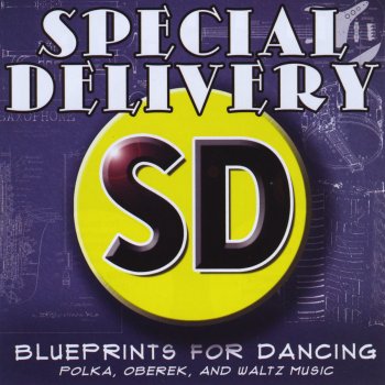 Special Delivery Giant Step Polka