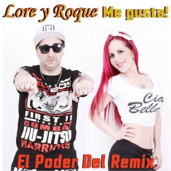 Lore y Roque Me Gusta feat. Charango & Emus DJ Tengo Todo Lo Que Quieren las Guachas