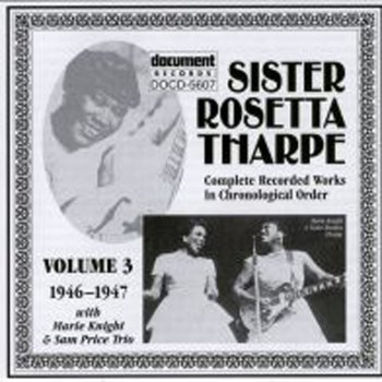 Sister Rosetta Tharpe The Lord Followed Me