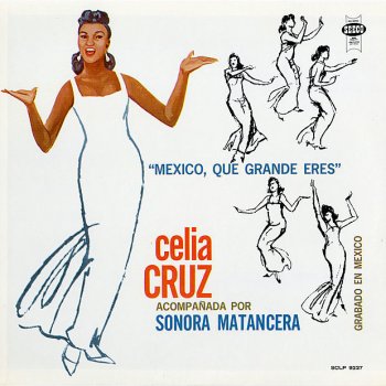 Celia Cruz con la Sonora Matancera El Aguijon