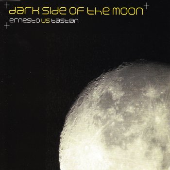 Ernesto feat. Bastian Dark Side of the Moon (Radio Mix)