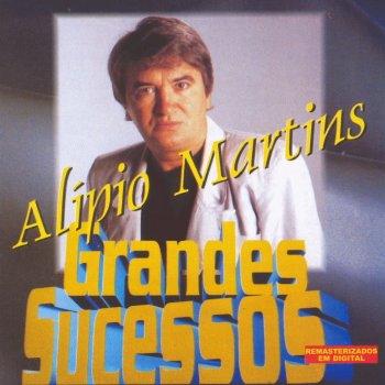 Alipio Martins Nao Chora