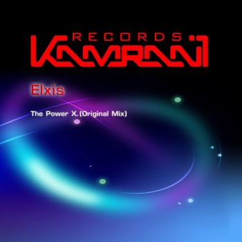 Elxis The Power X - Original Mix
