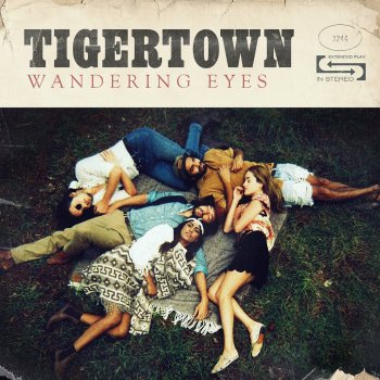 Tigertown Wandering Eyes