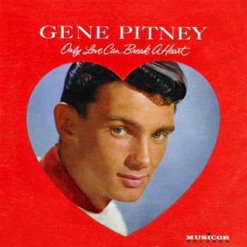 Gene Pitney Cry Your Eyes Out
