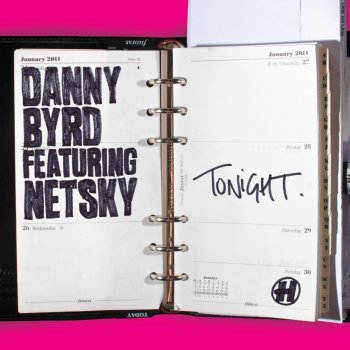 Danny Byrd feat. Netsky Tonight (feat. Netsky )(MJ Cole instrumental remix)