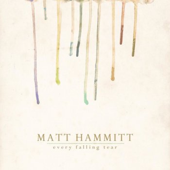 Matt Hammitt Let It Bring You Praise