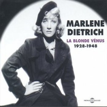 Marlene Dietrich Ich bin von Kopf bis Fuss auf Liebe eingestellt (Alternate Version)