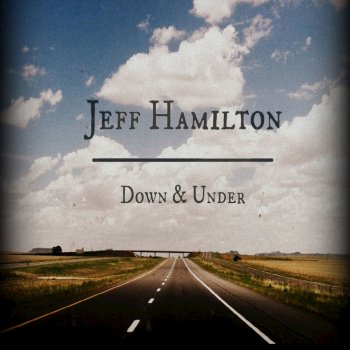 Jeff Hamilton Brianna's Song