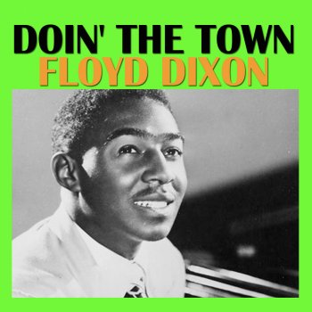 Floyd Dixon Cow Town