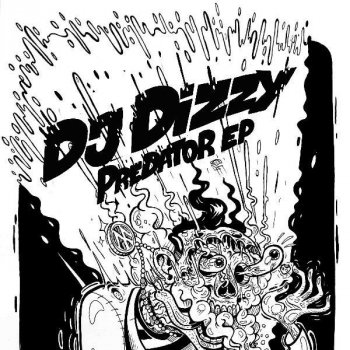 DJ Dizzy Predator (Original Mix)