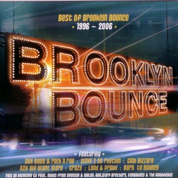 Brooklyn Bounce Born 2 Dance (Music Is My Destiny) (Club Mix)