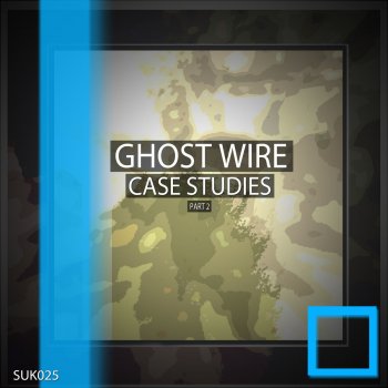 Ghost Wire Proven Concept