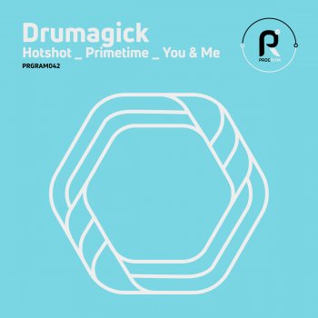 Drumagick You and Me