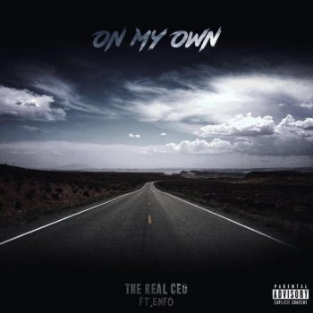 The Real CEO feat. Enfo On My Own