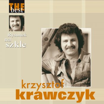 Krzysztof Krawczyk W Przemijaniu Dni