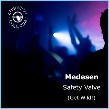 Medesen Safety Valve (Get Wild!) [Instrumental Extended]