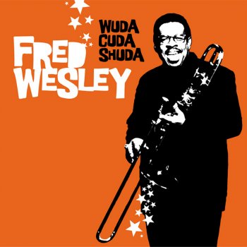 Fred Wesley The Ballad of Beulah Baptist