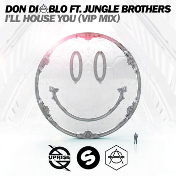 Don Diablo feat. Jungle Brothers I'll House You (VIP Mix)