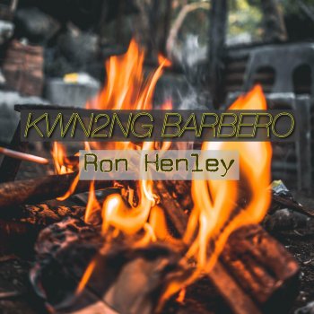 Ron Henley Kwn2ng Barbero