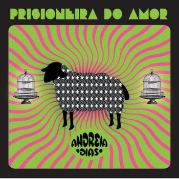 Andreia Dias Prisioneira do Amor