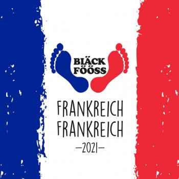 Bläck Fööss Frankreich, Frankreich 2021