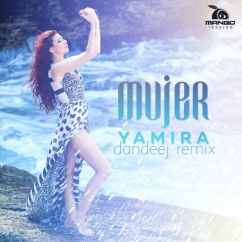 Yamira Mujer (Dandeej Remix)