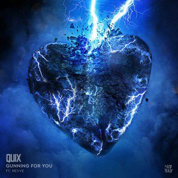 QUIX feat. Nevve Gunning For You (feat. Nevve)