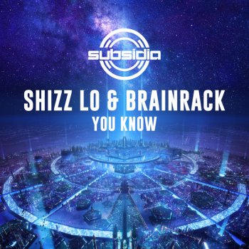 Shizz Lo feat. Brainrack You Know