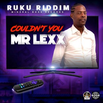 Mr. Lexx Couldn't You