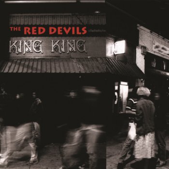 The Red Devils Quarter To Twelve - Live At King King / 1992